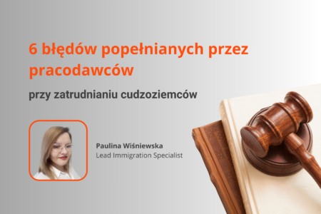 6 błędów popełnianych w zatrudnianiu cudzoziemców_blog head